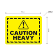 75x99mm 'Heavy' Printed Freight Warning Labels Yellow, 1000/roll